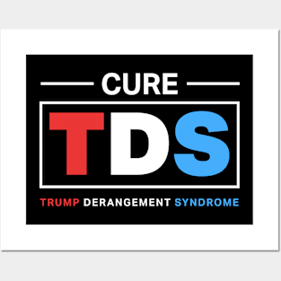 Trump Derangement Syndrome Posters and Art